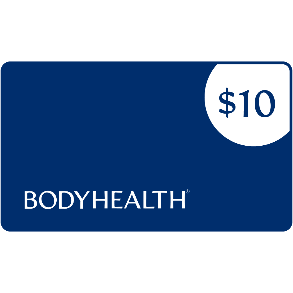 BodyHealth $10 Gift Card | BodyHealth.com LLC